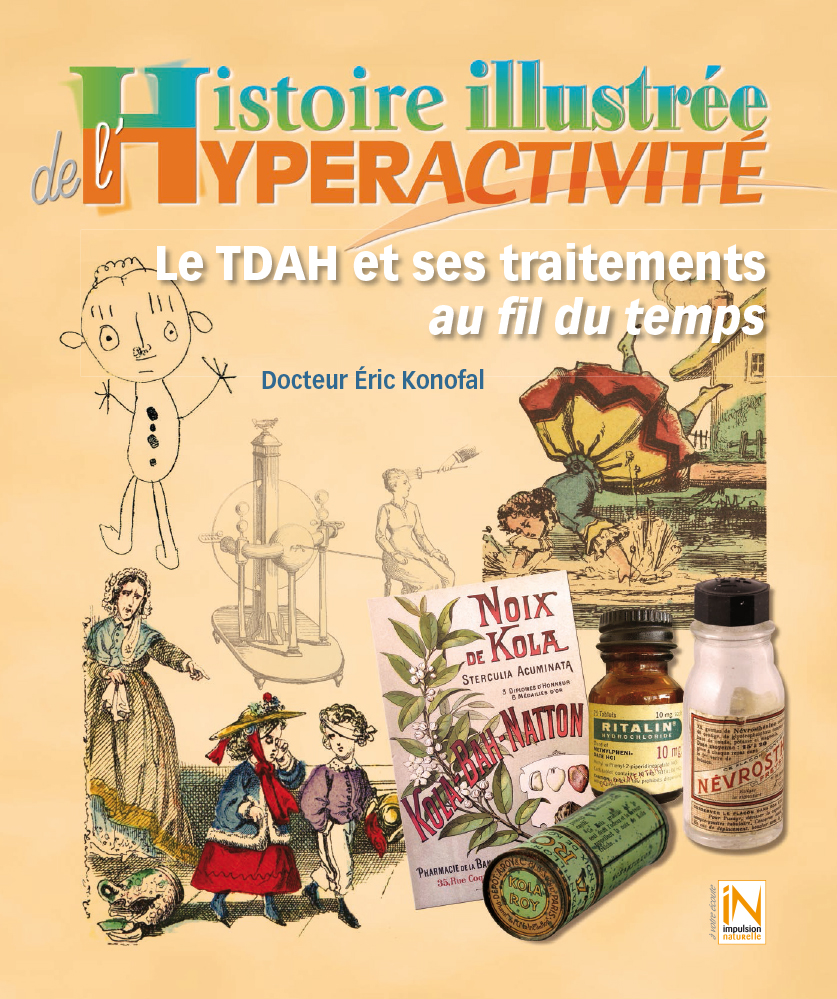 Couverture de l'Histoire illustrée de lhyperactivité